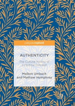 Bertrand.pt - Authenticity: The Cultural History Of A Political Concept