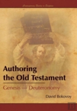 Bertrand.pt - Authoring The Old Testament: Genesis-Deuteronomy