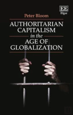 Bertrand.pt - Authoritarian Capitalism In The Age Of Globalization