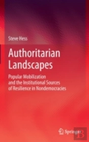 Authoritarian Landscapes