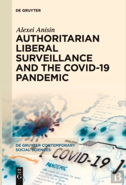 Bertrand.pt - Authoritarian Liberal Surveillance And The Covid-19 Pandemic