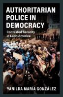 Authoritarian Police In Democracy