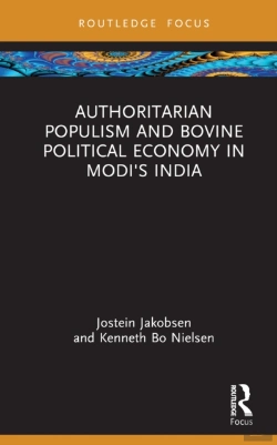 Bertrand.pt - Authoritarian Populism And Bovine Political Economy In Modiâ€™S India