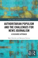 Authoritarian Populism And The Challenges For News Journalism