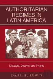 Authoritarian Regimes In Latin America