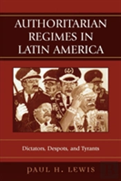 Authoritarian Regimes In Latin America