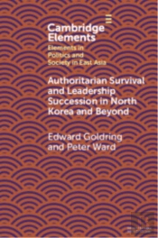 Authoritarian Survival And Leadership Succession In North Korea And Beyond