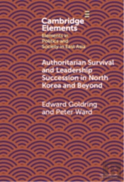 Authoritarian Survival And Leadership Succession In North Korea And Beyond