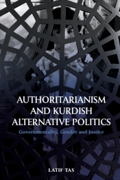 Authoritarianism And Kurdish Alternative Politics