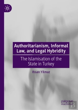 Bertrand.pt - Authoritarianism, Informal Law, And Legal Hybridity