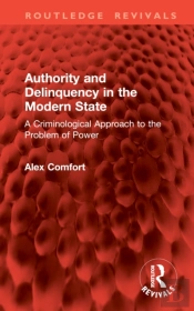 Authority And Delinquency In The Modern State
