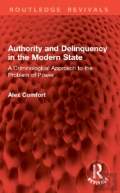 Authority And Delinquency In The Modern State