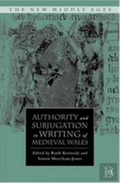 Authority And Subjugation In Writing Of Medieval Wales