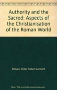 Authority And The Sacred