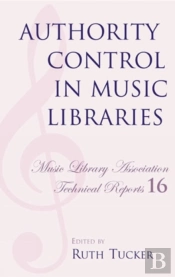 Authority Control In Music Libraries
