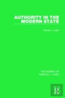 Authority In The Modern State (Works Of Harold J. Laski)