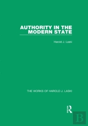 Authority In The Modern State (Works Of Harold J. Laski)