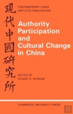 Bertrand.pt - Authority Participation And Cultural Change In China