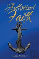 Authorized Faith