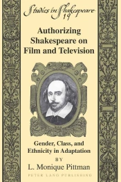 Authorizing Shakespeare On Film And Television