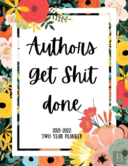 Bertrand.pt - Authors Get Shit Done 2021-2022 Two Year Planner