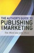 Author`S Guide To Publishing And Marketing, The