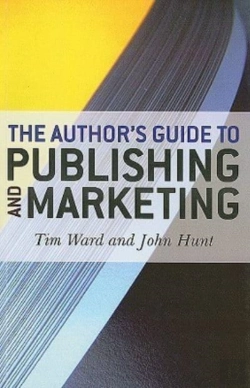 Bertrand.pt - Author`S Guide To Publishing And Marketing, The