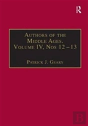 Authors Of The Middle Ages, Volume Iv, Nos 12â€“13