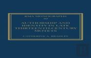 Authorship And Identity In Late Thirteenth-Century Motets