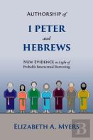 Authorship Of 1 Peter And Hebrews