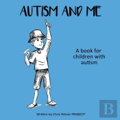 Autism And Me