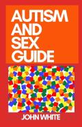 Autism And Sex Guide