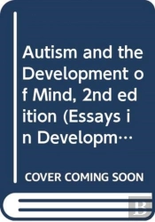 Autism And The Development Of Mind, 2nd Edition