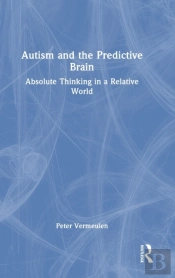 Autism And The Predictive Brain
