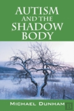 Bertrand.pt - Autism And The Shadow Body