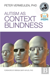Autism As Context Blindness