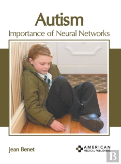 Bertrand.pt - Autism: Importance Of Neural Networks