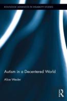 Autism In A Decentered World