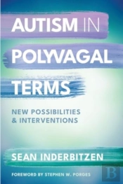 Autism In Polyvagal Terms