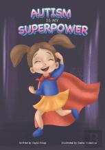 Autism Is My Superpower!