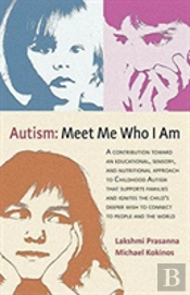 Autism: Meet Me Who I Am
