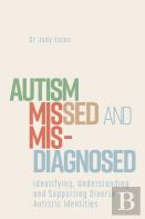 Autism Missed And Misdiagnosed