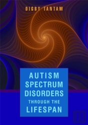 Autism Spectrum Disorders Through The Life Span