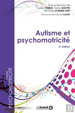 Bertrand.pt - Autisme Et Psychomotricité (2e Édition)