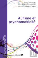 Autisme Et Psychomotricité