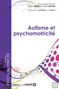 Bertrand.pt - Autisme Et Psychomotricité