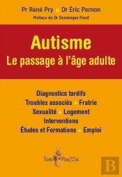 Autisme : Le Passage À L'Âge Adulte
