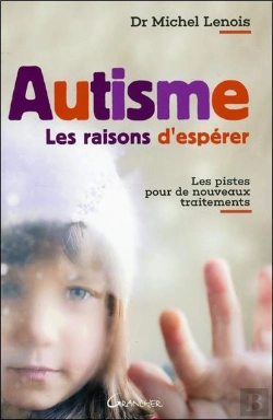 Bertrand.pt - Autisme - Les Raisons D'Esperer
