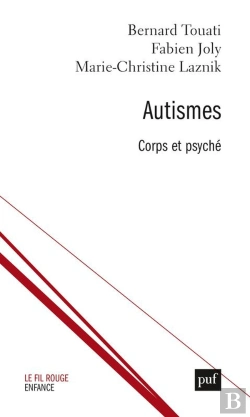 Bertrand.pt - Autismes : Corps Et Psyché