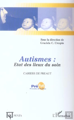 Bertrand.pt - Autismes : État Des Lieux Du Soin